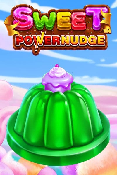 Sweet Powernudgeâ˘
